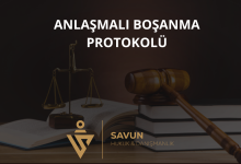 Anlaşmalı Boşanma Protokolü
