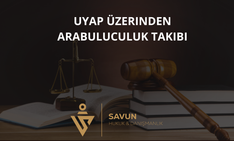 UYAP Üzerinden Arabuluculuk Takibi