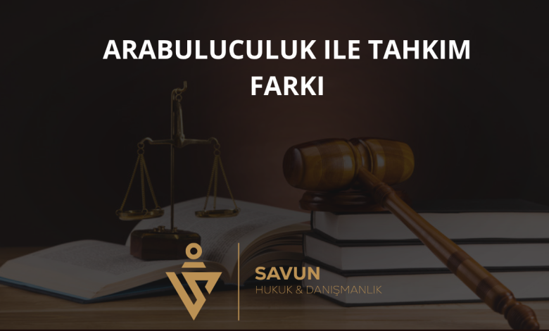Arabuluculuk ile Tahkim Farkı
