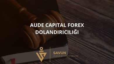 Aude Capital Forex Dolandırıcılığı 5 aude capital forex dolandiriciligi | Savun Hukuk Danışmanlık