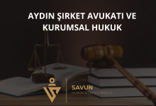 Aydın Şirket Avukatı ve Kurumsal Hukuk Danışmanlığı