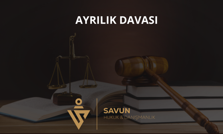 Ayrılık Davası
