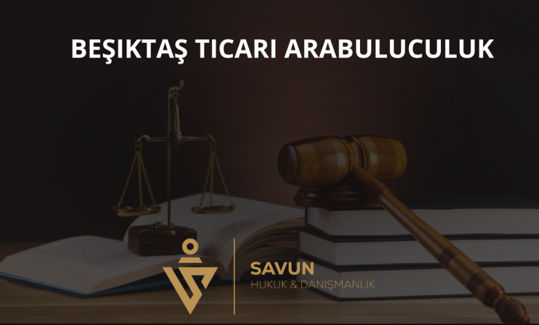 Beşiktaş Ticari Arabuluculuk