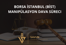 Borsa İstanbul (BİST) Manipülasyon Dava Süreci