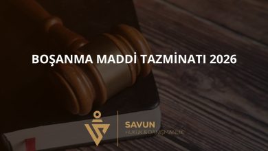 Boşanma Maddi Tazminatı Hesaplama 2026 — TMK 174 Şartlar ve Yargıtay Emsalleri 3 Boşanma Maddi Tazminatı 2026