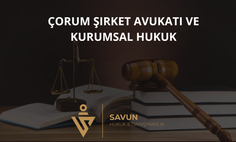 Çanakkale Şirket Avukatı ve Kurumsal Hukuk Danışmanlığı — Savun Hukuk & Danışmanlık 1 Çanakkale Şirket Avukatı ve Kurumsal Hukuk Danışmanlığı