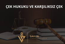 Çek Hukuku ve Karşılıksız Çek
