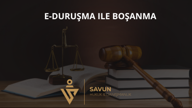 e-Duruşma ile Boşanma