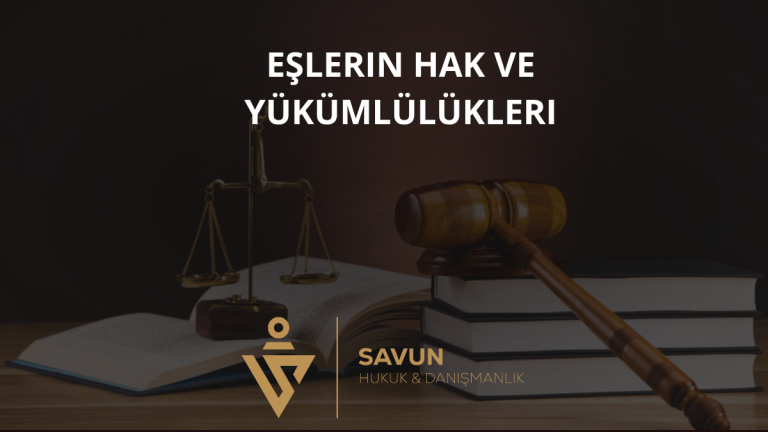 Evlilikte Eşlerin Hak ve Yükümlülükleri (TMK 185-186) 6 Evlilikte Eşlerin Hak ve Yükümlülükleri (TMK 185-186)