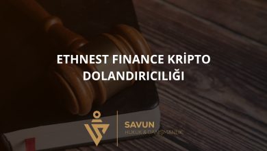 ETHNest Finance Kripto Para Dolandırıcılığı 3 ethnest finance kripto para dolandiriciligi | Savun Hukuk Danışmanlık