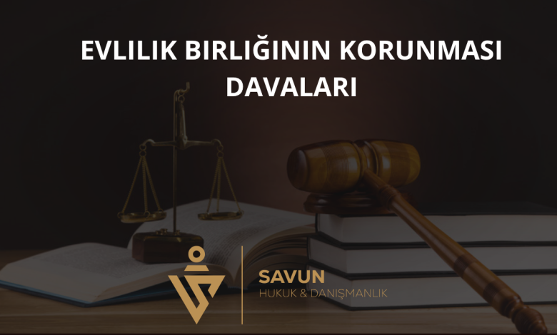 Evlilik Birliğinin Korunması Davaları (TMK 195-201) 1 Evlilik Birliğinin Korunması Davaları