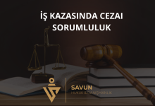 İş Kazasında Cezai Sorumluluk