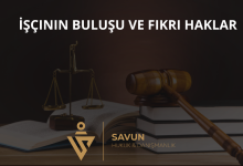 İşçinin Buluşu ve Fikri Haklar