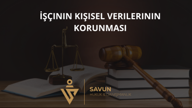 İşçinin Kişisel Verilerinin Korunması 4 İşçinin Kişisel Verilerinin Korunması