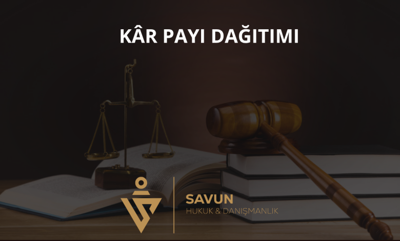 Kâr Payı Dağıtımı