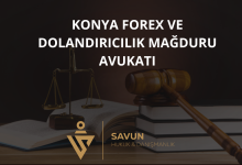 Konya Forex ve Dolandırıcılık Mağduru Avukatı