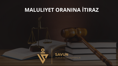 Maluliyet Oranına İtiraz
