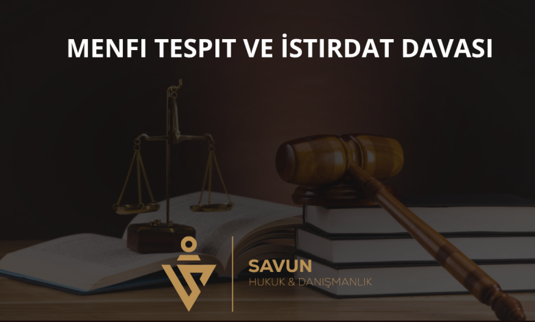 Ticari Menfi Tespit ve İstirdat Davası 1 Ticari Menfi Tespit ve İstirdat Davası