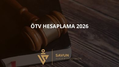 otv otomobil 2026 | Savun Hukuk Danışmanlık