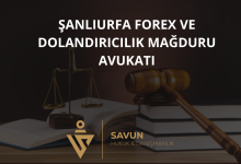 Şanlıurfa Forex ve Dolandırıcılık Mağduru Avukatı