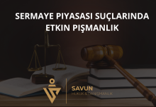 Sermaye Piyasası Suçlarında Etkin Pişmanlık