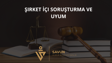 Şirket İçi Soruşturma ve Uyum İncelemesi