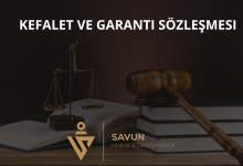 Şirketlerde Kefalet ve Garanti Sözleşmesi