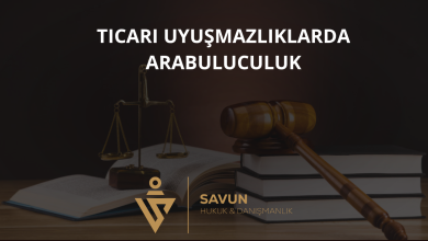 Ticari Uyuşmazlıklarda Arabuluculuk
