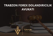 trabzon forex dolandiricilik magduru avu | Savun Hukuk Danışmanlık