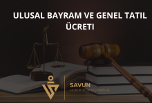 Ulusal Bayram ve Genel Tatil Ücreti