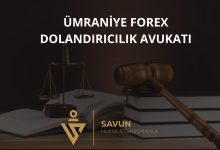 umraniye forex dolandiricilik magduru av | Savun Hukuk Danışmanlık