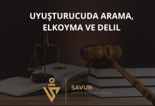 Uyuşturucuda Arama, Elkoyma ve Delil