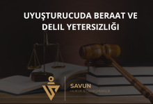 Uyuşturucuda Beraat ve Delil Yetersizliği