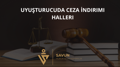 Uyuşturucuda Ceza İndirimi Halleri