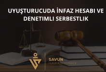 Uyuşturucuda İnfaz Hesabı