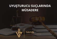 Uyuşturucu Suçlarında Müsadere