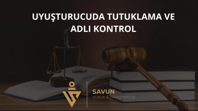 Uyuşturucu Suçlarında Tutuklama ve Adli Kontrol 4 Uyuşturucuda Tutuklama ve Adli Kontrol
