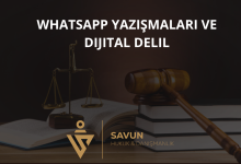 WhatsApp Yazışmaları ve Dijital Delil