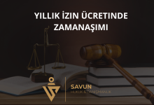 Yıllık İzin Ücretinde Zamanaşımı