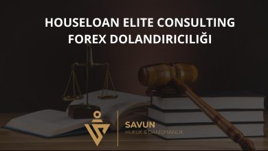 Houseloan Elite Consulting Forex Dolandırıcılığı 4 Houseloan Elite Consulting forex dolandiriciligi | Savun Hukuk Danışmanlık