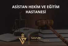 Asistan Hekim ve Eğitim Hastanesinde Sorumluluk
