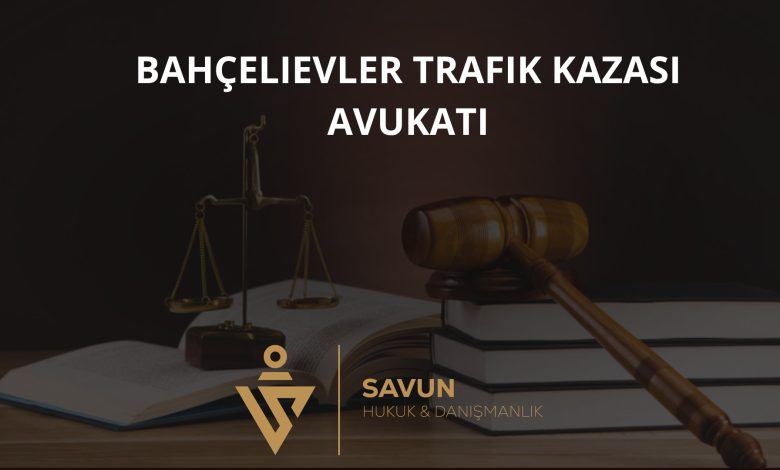 Bahçelievler Trafik Kazası Avukatı Veli Savun 1 Bahçelievler Trafik Kazası Avukatı