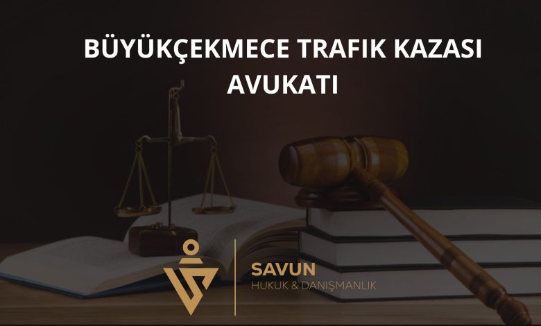 Büyükçekmece Trafik Kazası Avukatı Veli Savun 1 Büyükçekmece Trafik Kazası Avukatı