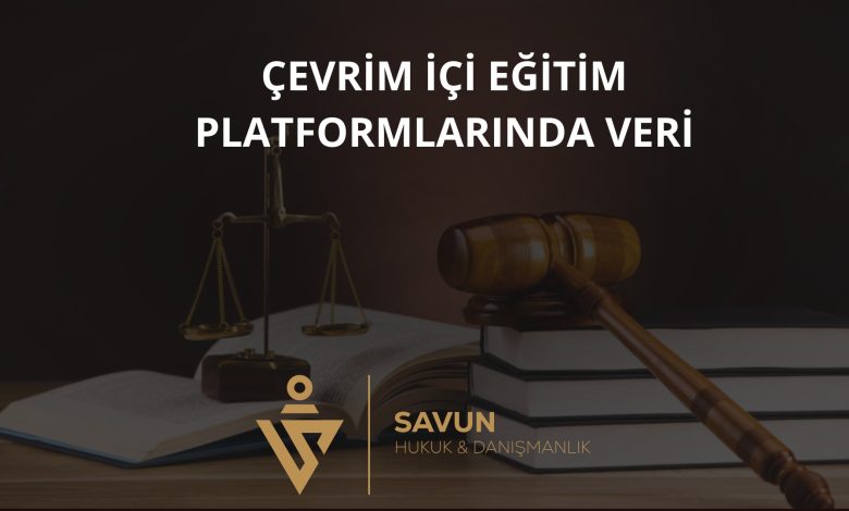 Çevrim İçi Eğitim Platformlarında Veri 1 Çevrim İçi Eğitim Platformlarında Veri