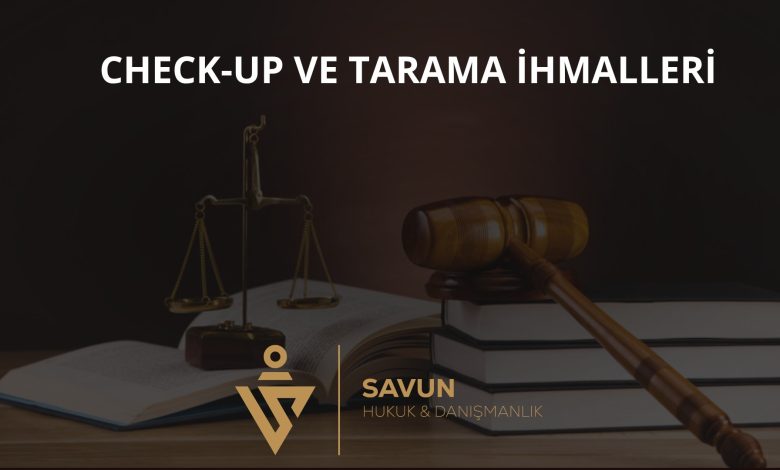 Check-Up ve Tarama İhmalleri 1 Check-Up ve Tarama İhmalleri