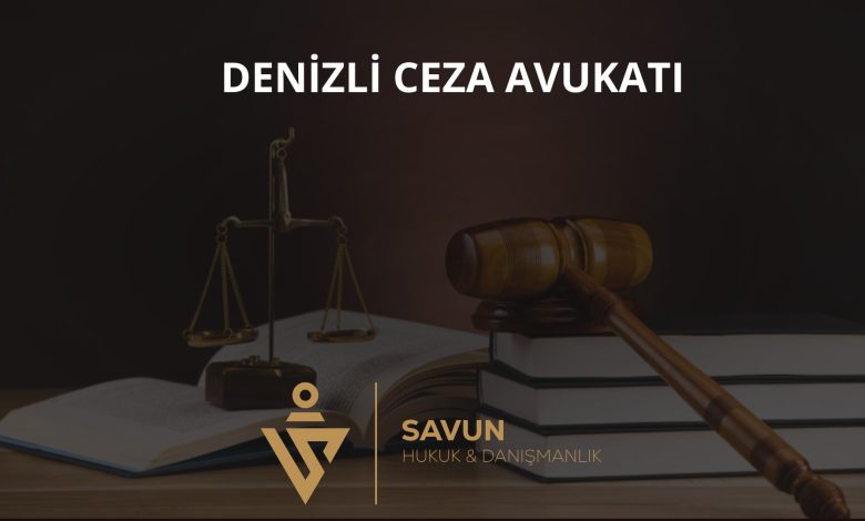 Denizli Ceza Avukatı