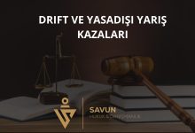 Drift ve Yasadışı Yarış Kazaları