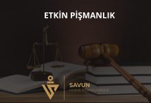 Ceza Hukukunda Etkin Pişmanlık
