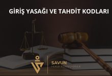 Giriş Yasağı ve Tahdit Kodları