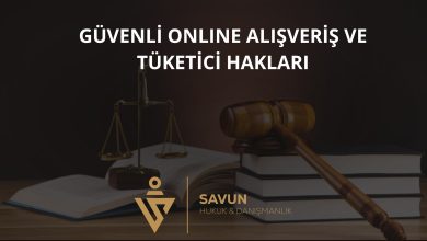 Güvenli Online Alışveriş ve Tüketici Hakları